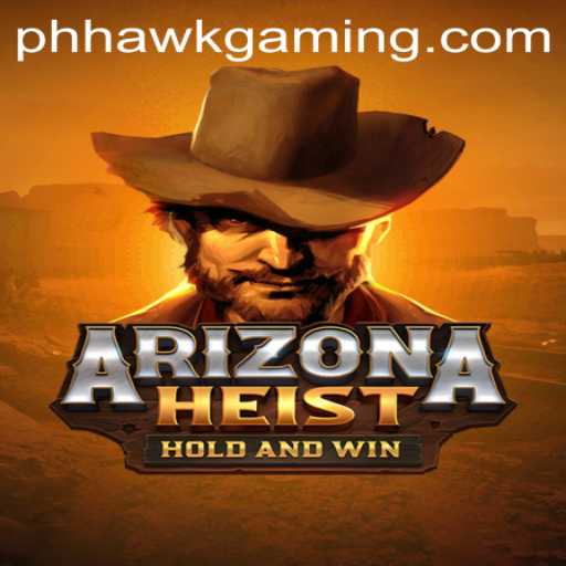 Unveiling ArizonaHeist: An Exciting Game Adventure with HawkGaming
