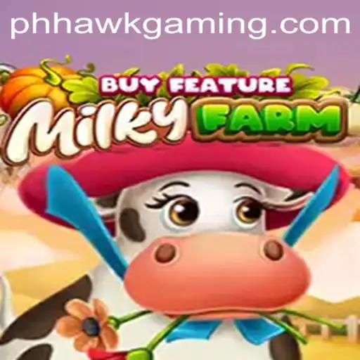 Exploring MilkyFarmBuyFeature: A Dive into the Latest Sensation from HawkGaming